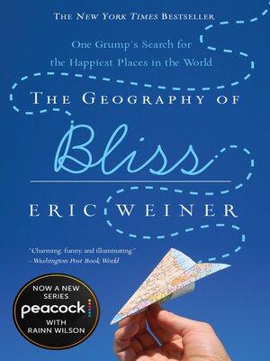 cover image of The Geography of Bliss